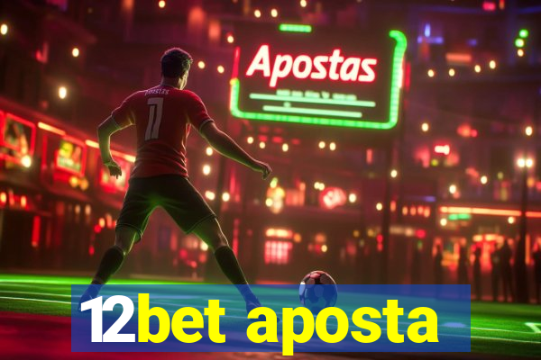 12bet aposta